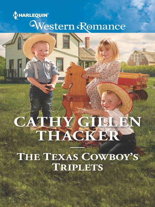 Title details for The Texas Cowboy's Triplets by Cathy Gillen Thacker - Wait list